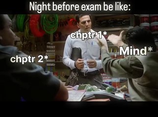 night before exam 🤣🤣🤣🤣__nightlife _nightbeforeexam _studytime _examtime _exampreparation _exammemes _trendingpost _trendingreels _trendingreels2(