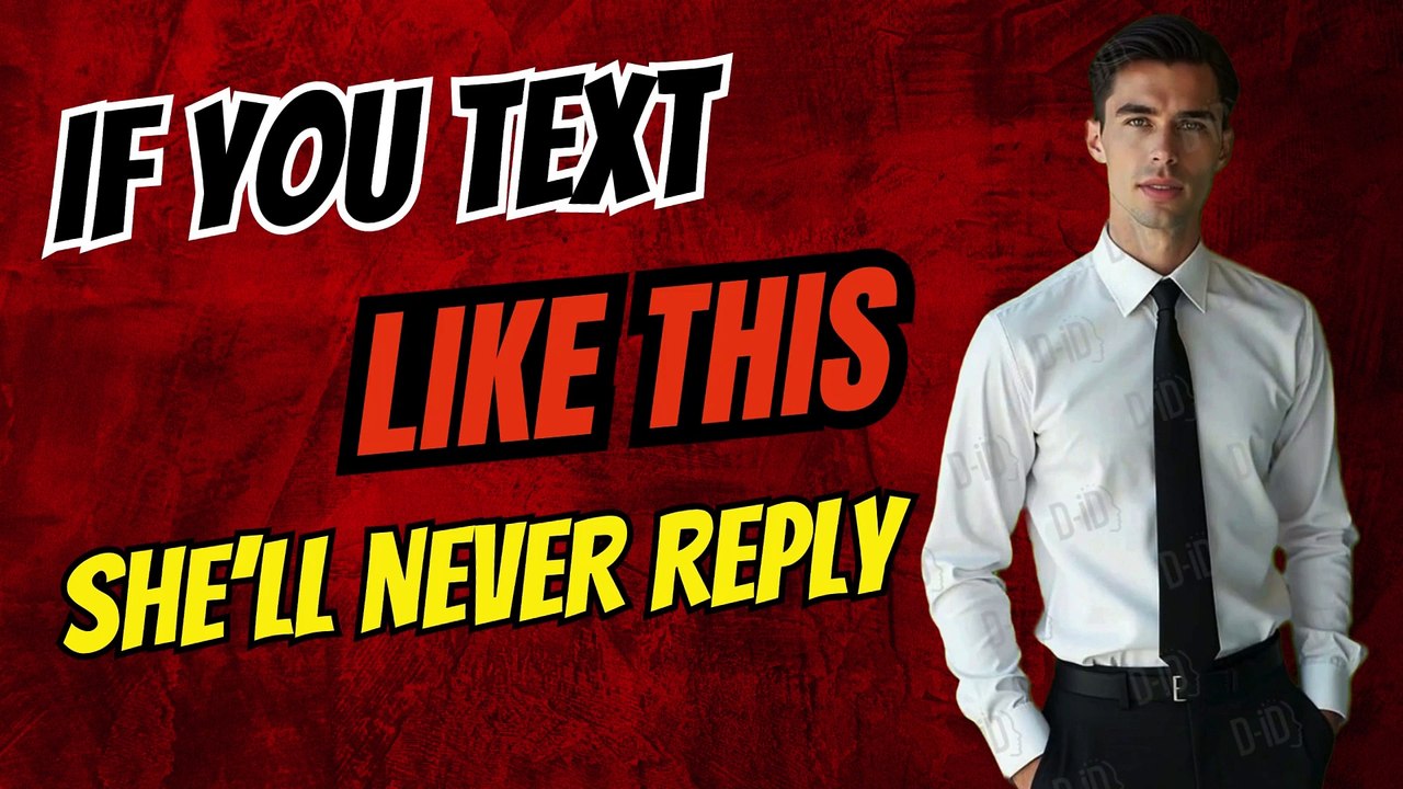 "If you text like this, she’ll NEVER reply  "