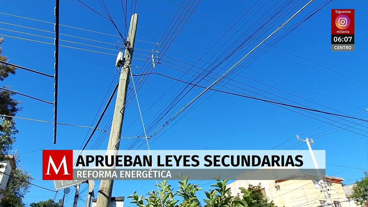 Diputados aprueban paquete de leyes secundarias de la reforma energética