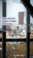 Russia release footage of Kursk devastation