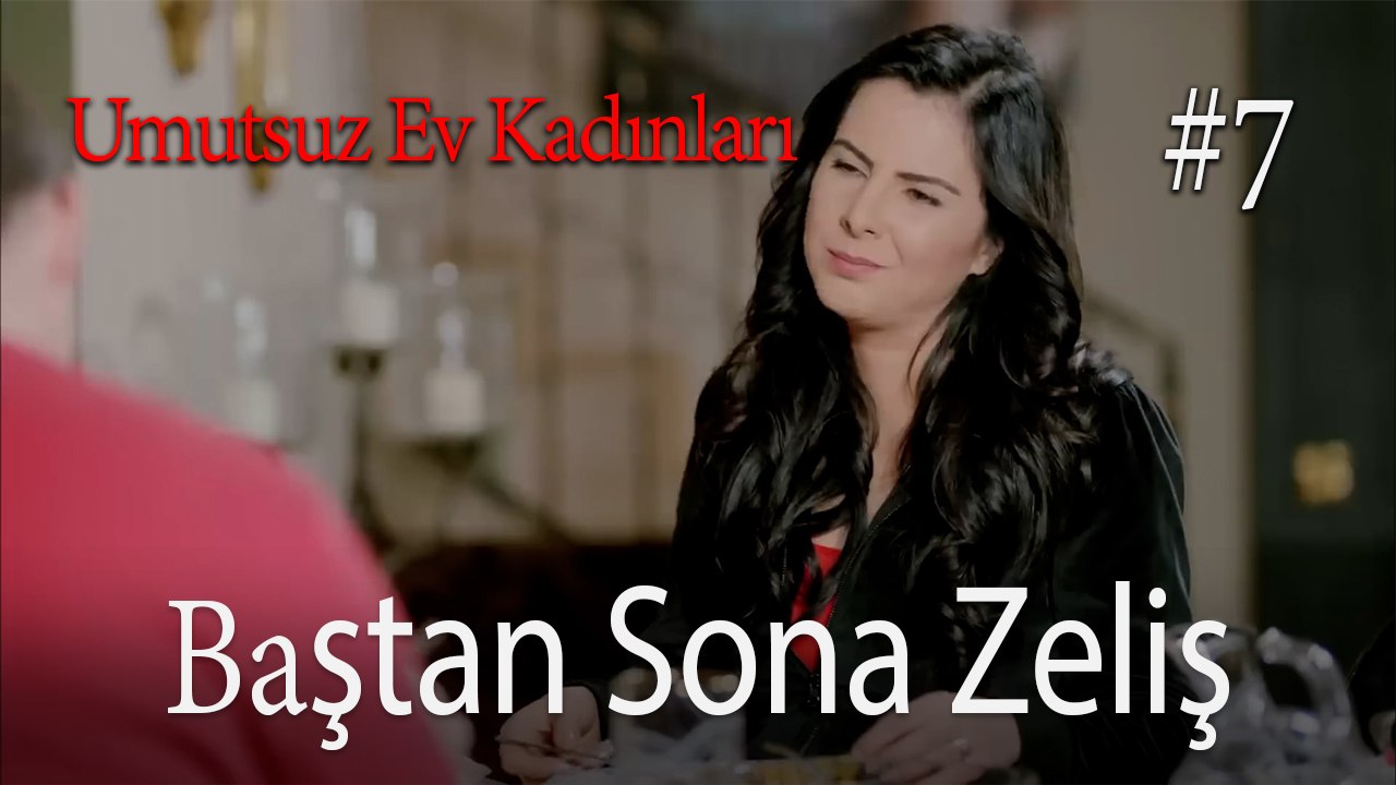 Baştan Sona Zeliş Sahneleri   #7