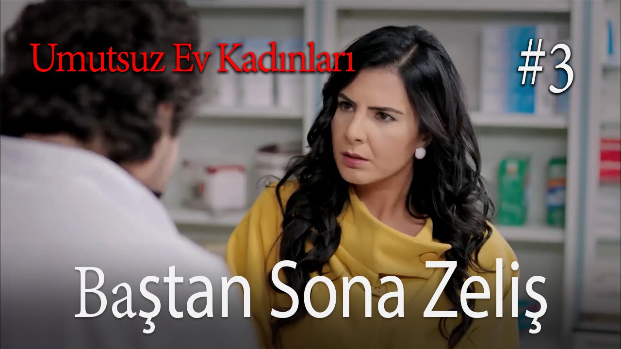 Baştan Sona Zeliş Sahneleri   #3