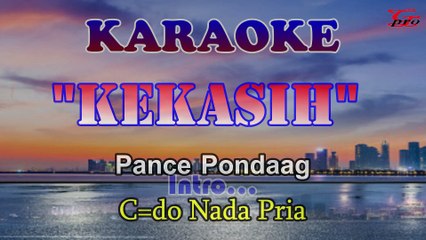 KARAOKE KEKASIH NADA PRIA C=DO