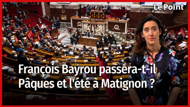 François Bayrou passera-t-il Pâques et l'été à Matignon ?