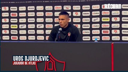 Uros Djurdjevic asegura que vive su mejor momento en Atlas