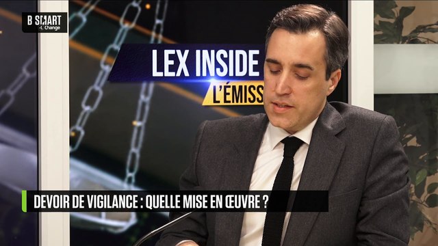 LEX INSIDE - Devoir de vigilances : quelle mise en œuvre ?