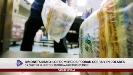 BIMONETARISMO, LOS COMERCIOS PODRÁN COBRAR EN DÓLARES
