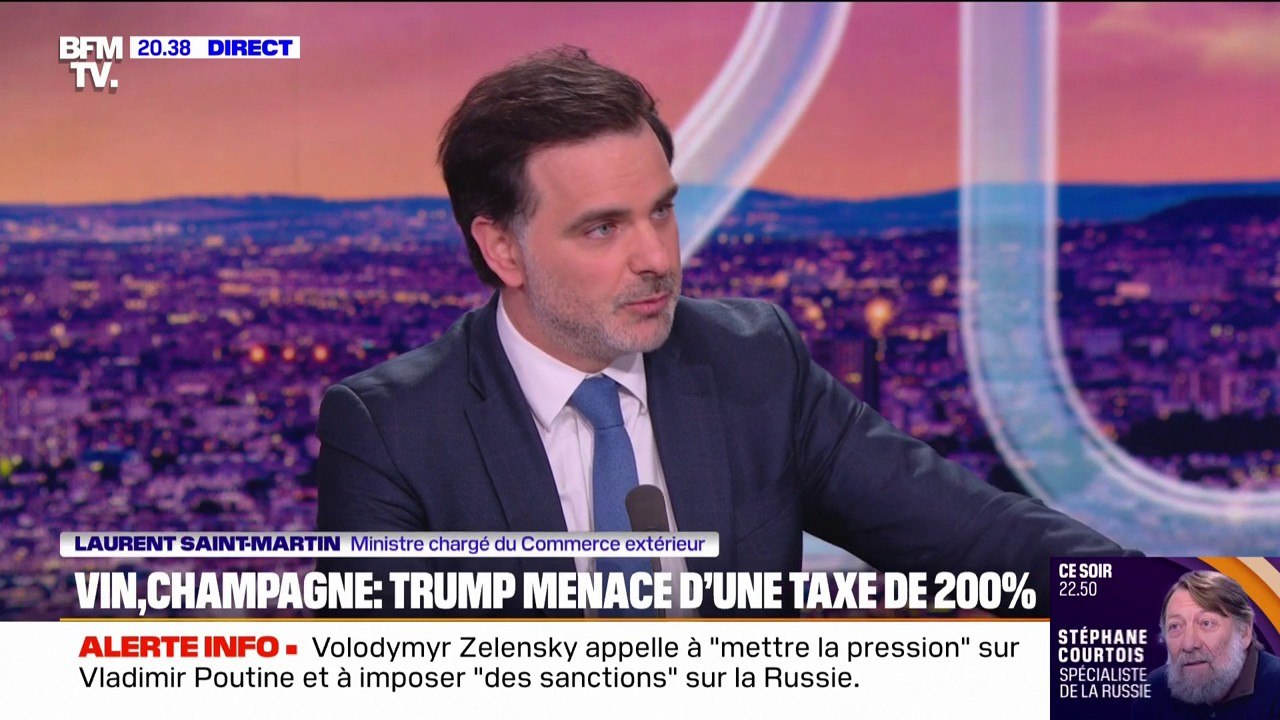 "Le gouvernement soutiendra la filière", déclare Laurent Saint-Martin à propos des droits de douanes sur le vin et champagne