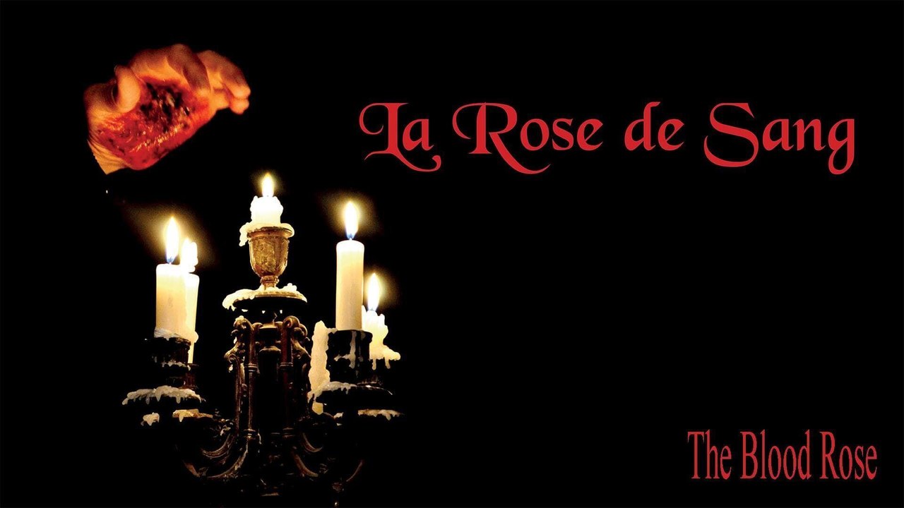 La Rose de Sang