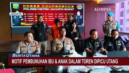 Motif Pembunuhan Ibu dan Anak dalam Toren di Tambora Dipicu Utang