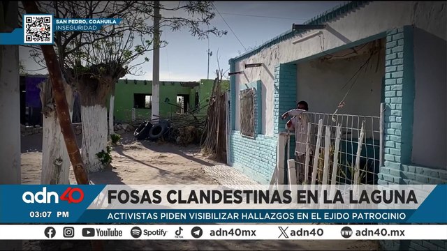 México, un panteón del crimen organizado: Fosas clandestinas en Coahuila