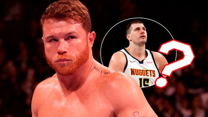 Canelo Álvarez desconoce a Nikola Jokic pero asegura que le ganaría en esto