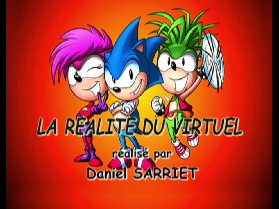 Sonic le rebelle - E40 - La réalité du virtuel