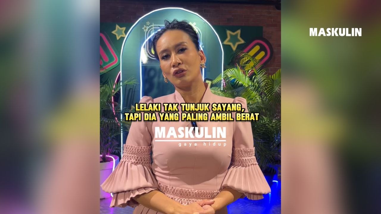 Lelaki Tak Tunjuk Sayang Tapi Dia Yang Paling Ambil Berat
