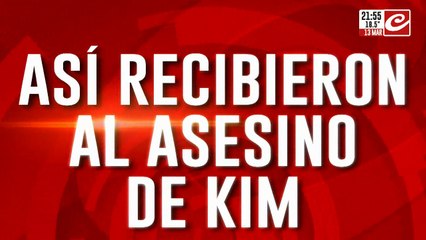 Así recibieron al asesino de Kim