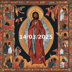 Parola e Vangelo del 14 marzo 2025