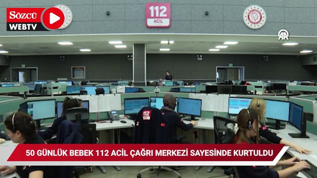 50 günlük bebek, 112 Acil Çağrı Merkezi sayesinde yaşama döndü