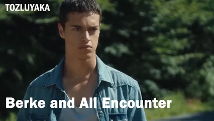 Berke and Ali Encounter - Tozluyaka