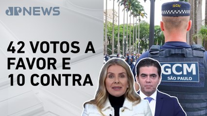Câmara de SP aprova alteração do nome da GCM para Polícia Municipal; Deysi e Vilela comentam