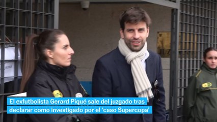 Piqué sale del juzgado tras declarar como investigado por el 'caso Supercopa'