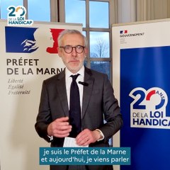 20 ans de la Loi Handicap - Monsieur le Préfet de la Marne