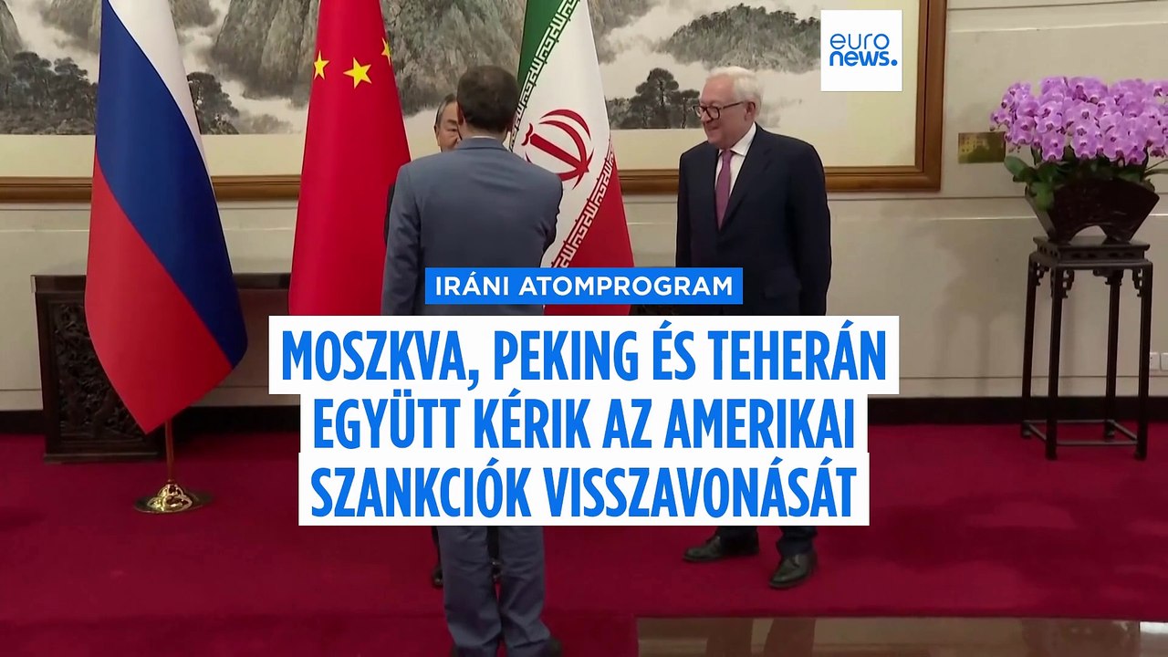 Kína és Oroszország az Irán elleni nukleáris szankciók megszüntetésére szólít fel