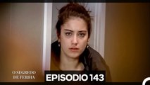 O Segredo de Feriha Episódio 143 (Dublagem em Português)