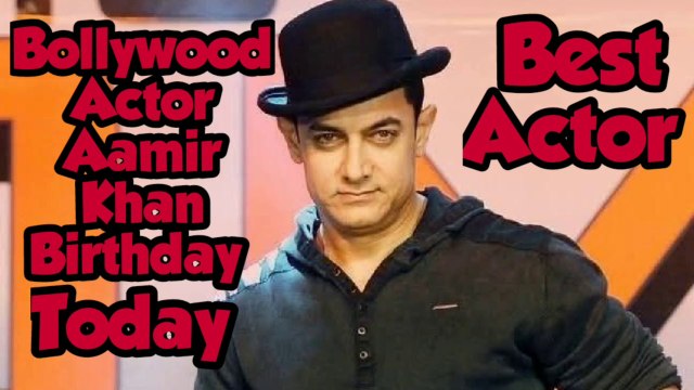 Bollywood Actor Aamir Khan Best Actor, Today Birthday 🎉🎉🎉🎂🎂🎂🎂👍🏻👍🏻👍🏻⭐⭐⭐ Very Nice 👍🏻