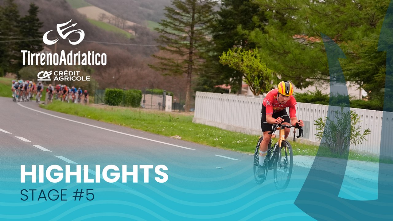 Tirreno Adriatico 2025 | Stage 5: Highlights
