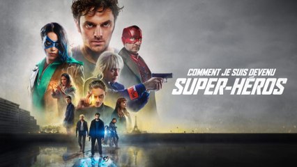 Comment je suis devenu super-héros