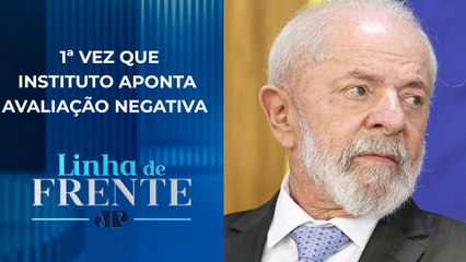 Governo Lula tem 41% de rejeição e 27% de aprovação | LINHA DE FRENTE