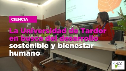 La Universidad de Tardor en busca del desarrollo sostenible y bienestar humano