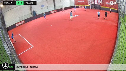 But de Kls - Team A