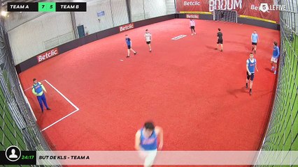 But de Kls - Team A