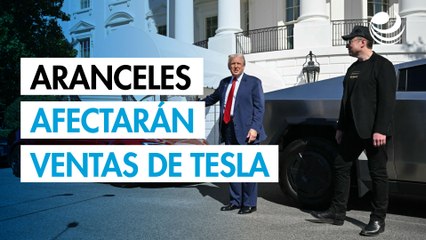 Tesla; aranceles recíprocos afectarán sus ventas