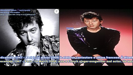 Alain Bashung - Osez Joséphine (Parigi, 1º dicembre 1947 – Parigi, 14 marzo 2009) 62 anni