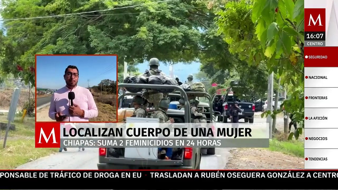 Hallan cuerpo de una mujer sin vida en Chiapas