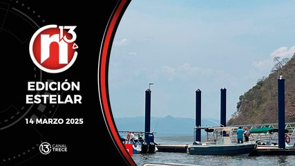 14 Marzo 2025 | Edición Estelar - Trece Noticias
