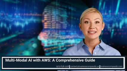 Multi-Modal AI with AWS: A Comprehensive Guide