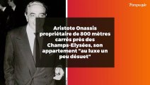 Aristote Onassis propriétaire de 800 mètres carrés près des Champs-Elysées, son appartement 