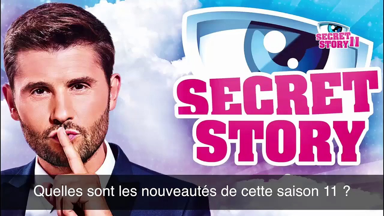 Secret Story 11  La Secret Team nous en dit plus !