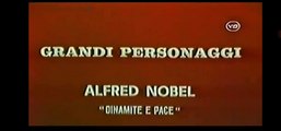 I Grandi Personaggi - Alfred Nobel 