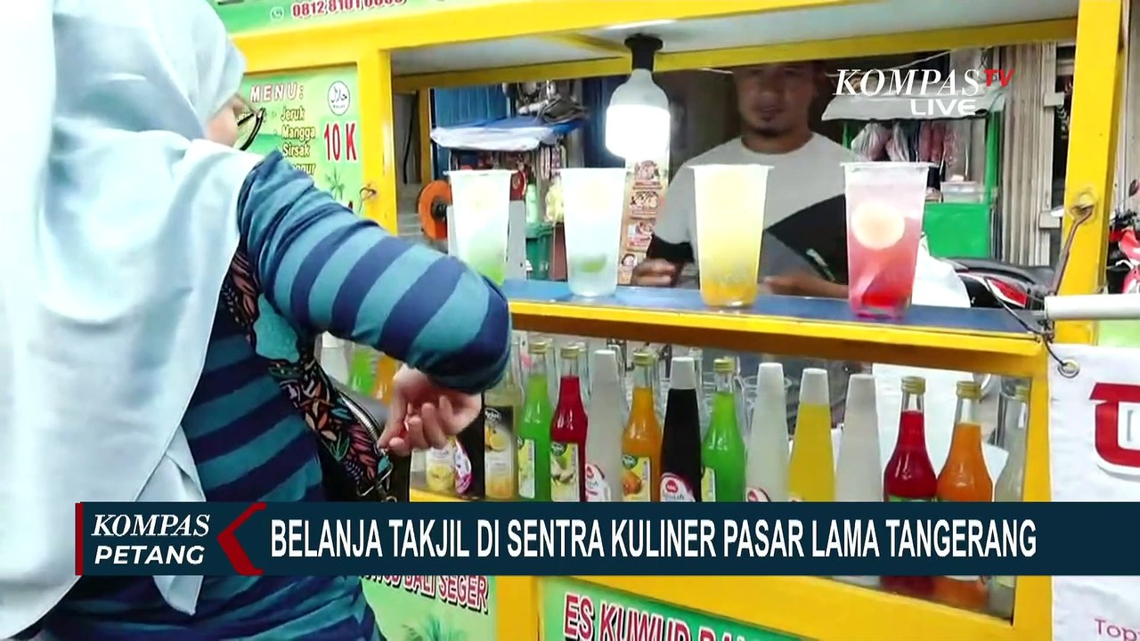 Ngabuburit di Sentra Kuliner Pasar Lama Tangerang, 'Surganya' Takjil
