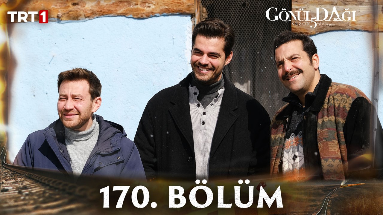 Gönül Dağı 170. Bölüm