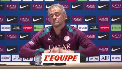 Luis Enrique, avant le Classique : «Un match particulier» - Foot - L1 - PSG