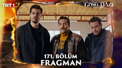 Gönül Dağı 171. Bölüm Fragmanı