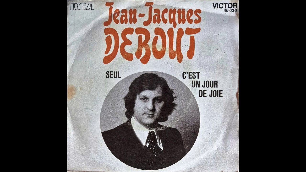 Jean-Jacques DEBOUT "C'est un jour de joie"