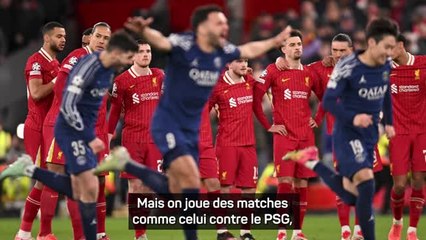 Liverpool - Slot : “Nous serons toujours déçus d'avoir perdu contre le PSG”