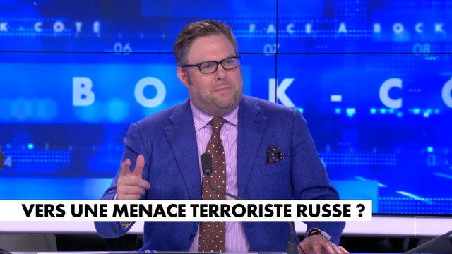 L'édito de Mathieu Bock-Côté : «Vers une menace terroriste russe ?»