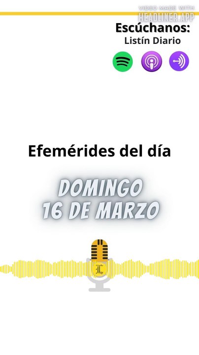Efemérides | Domingo 16 de Marzo 2025